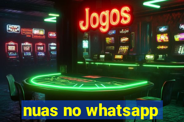 nuas no whatsapp